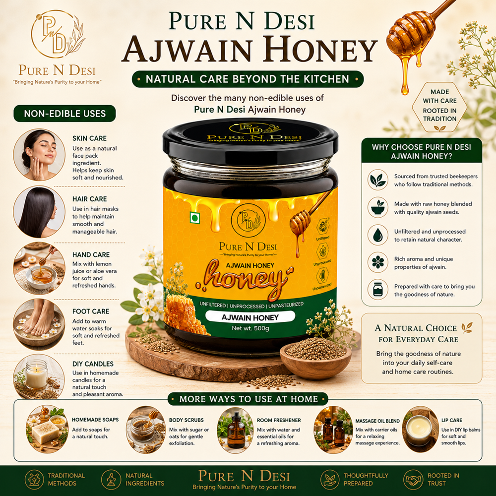 Pure N desi Ajwain Honey 500g uses infographic